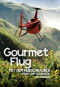 Mit dem Hubschrauber ins Steirereck